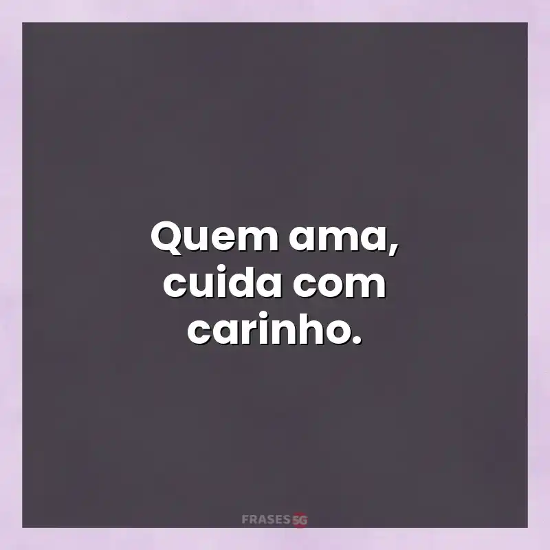 Mensagens para status: Quem ama