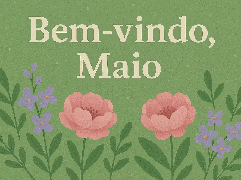 Frases de Boas-Vindas a Maio