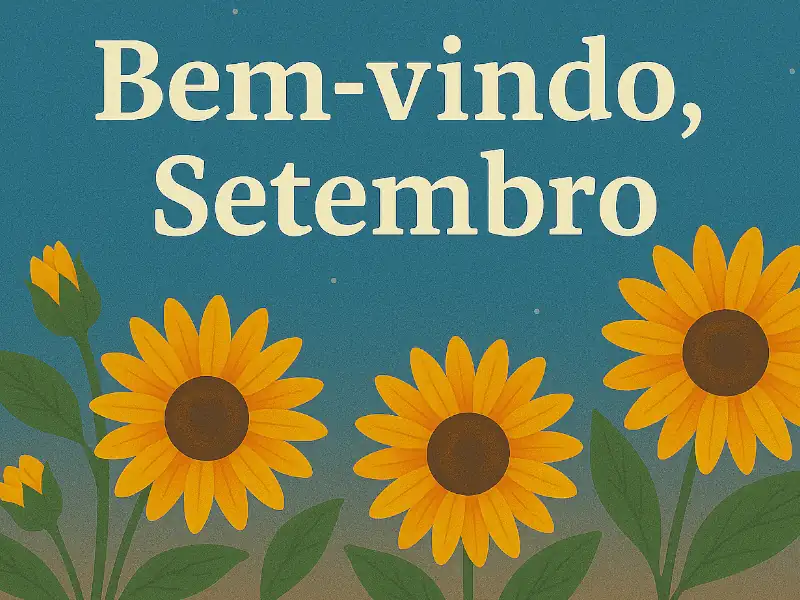 Frases de Boas-Vindas a Setembro
